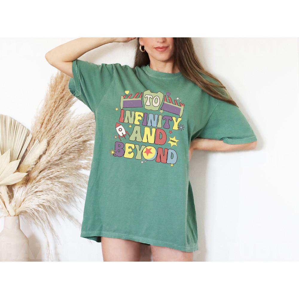 Toy Story To Infinity And Beyond Comfort ColorsĀ® Shirt, Buzz Lightyear Shirt, Toy Story Shirt, Disney Family Shirt, Disneyworld Shirt - 6.jpg