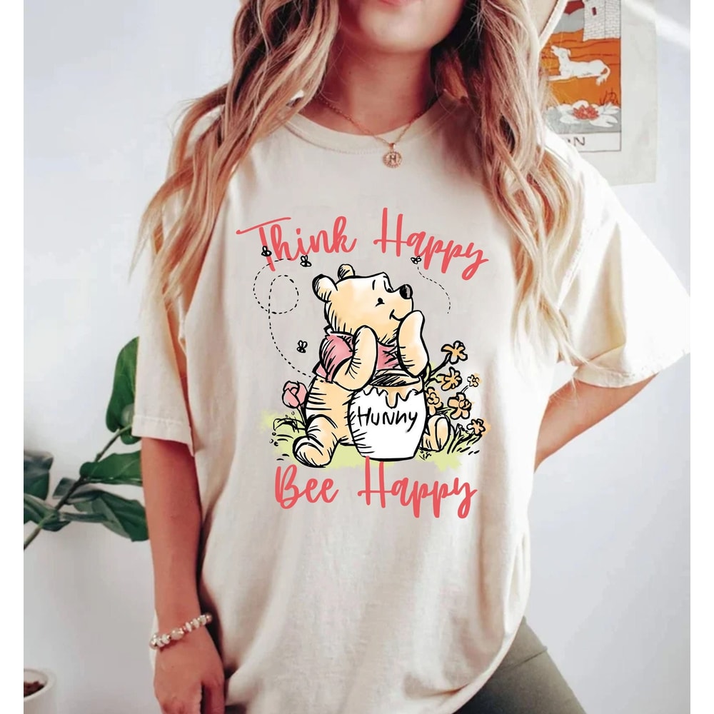 Winnie The Pooh Think Happy Bee Happy Comfort Colors® Shirt, Vintage Pooh Bear Shirt, Disneyworld Shirt, Disneyland Shirt, The Pooh Shirt - 1.jpg