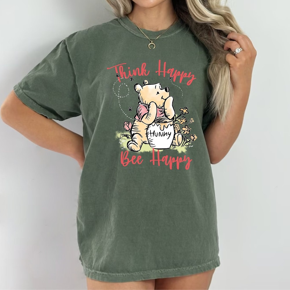 Winnie The Pooh Think Happy Bee Happy Comfort Colors® Shirt, Vintage Pooh Bear Shirt, Disneyworld Shirt, Disneyland Shirt, The Pooh Shirt - 6.jpg