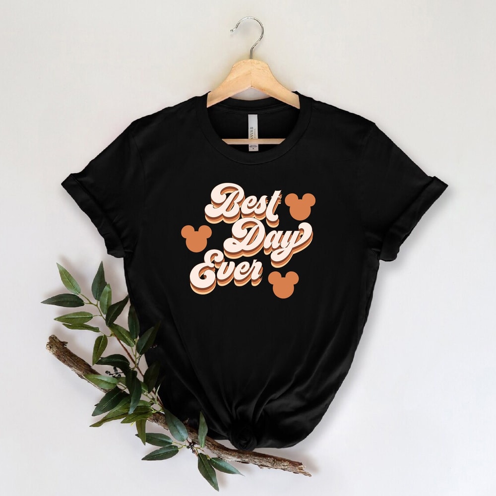 Best Day Ever T-shirt, Mickey Shirt, Funny Disney Saying Shirt, Funny Disney Trip Tee, Best day ever Disney mom shirt - 1.jpg
