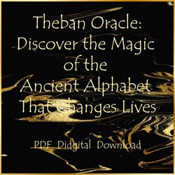 The Theban oracle: discover the magic of the ancient alphabet that changes lives by Greg Jenkins, PDF, Instant download