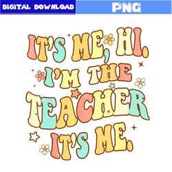 it's me, hi i'm the teacher it's me png,taylor swift png, taylor swift album png, taylor swift the eras tour png