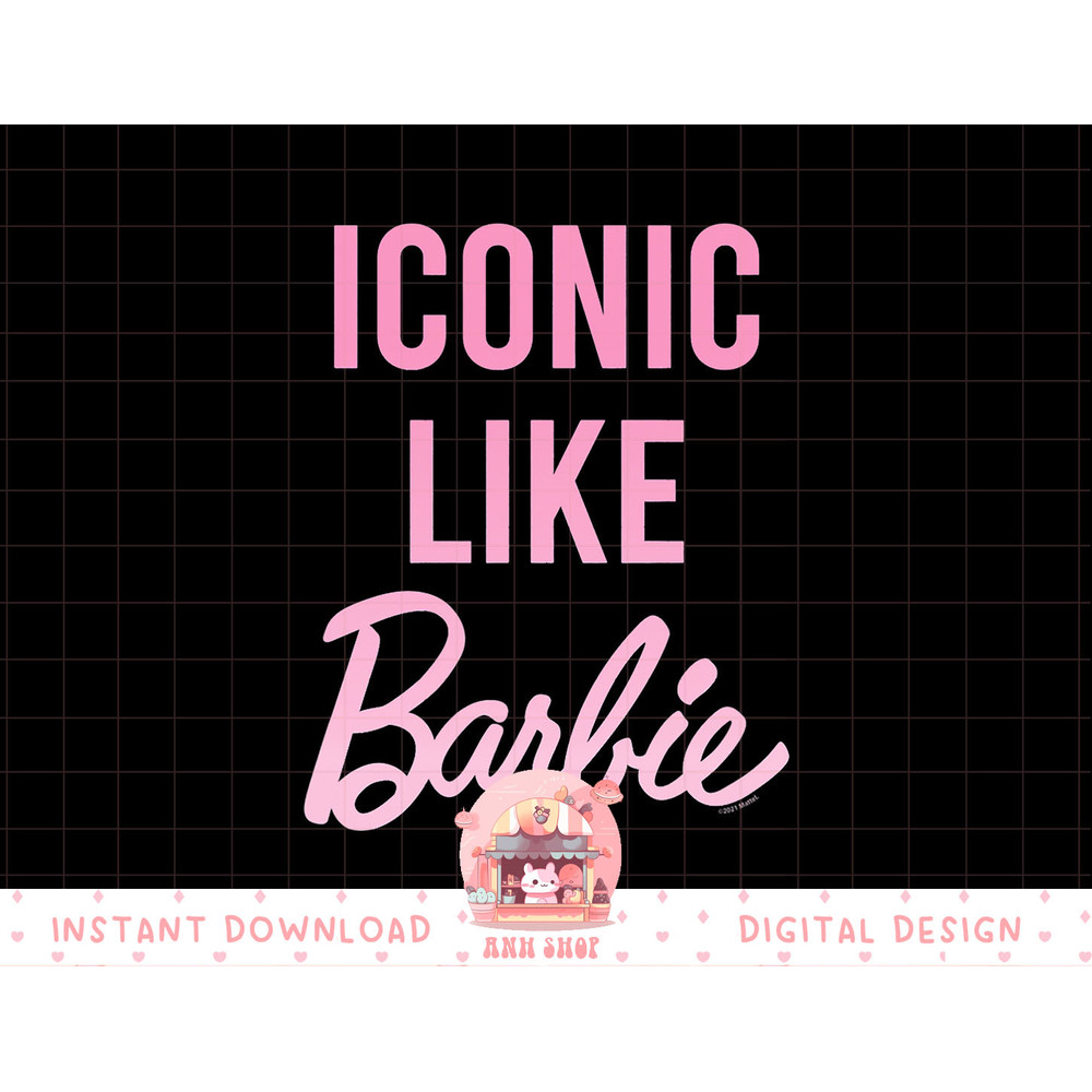 Barbie - Iconic Like Barbie png, sublimation copy.jpg