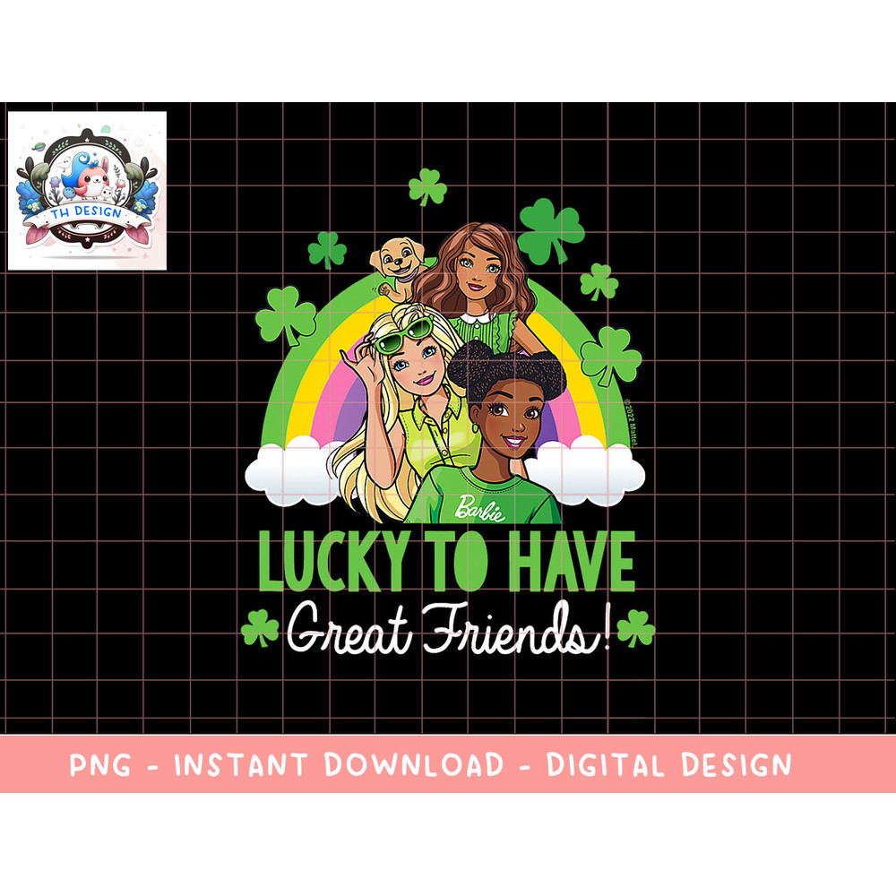 Barbie - Lucky to Have Great Friends png, sublimation copy.jpg