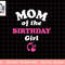 Barbie - Mom Of The Birthday Girl png, sublimation copy.jpg