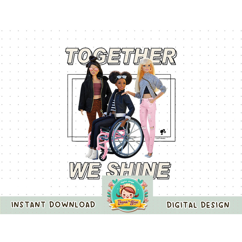 Barbie - Together We Shine png, sublimation copy.jpg