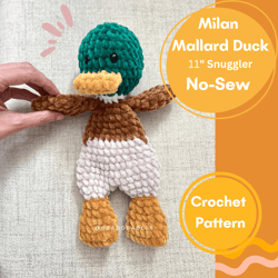 No-Sew Milan Mallard Duck Mini Snuggler Crochet PATTERN || Duck Amigurumi Snuggler Pattern || Lovey Duck Crochet Pattern