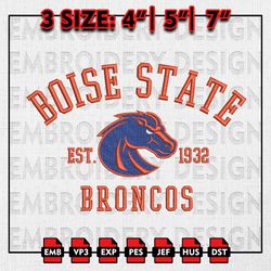 Boise State Broncos Embroidery files, NCAA Embroidery Designs, NCAA Boise State Broncos Machine Embroidery Pattern