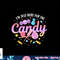I m Just Here For The Candy Funny Halloween Food Humor png, sublimation copy.jpg