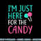 I m Just Here For The Candy png, sublimation Halloween Shirt png, sublimation copy.jpg