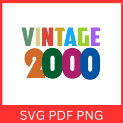 vintage 2000 retro svg|vintage 2000 svg design |vintage 2000 sublimation designs|printable art |digital download