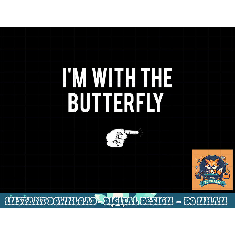 I m With Butterfly Halloween Costume Party Matching Couples png, sublimation copy.jpg