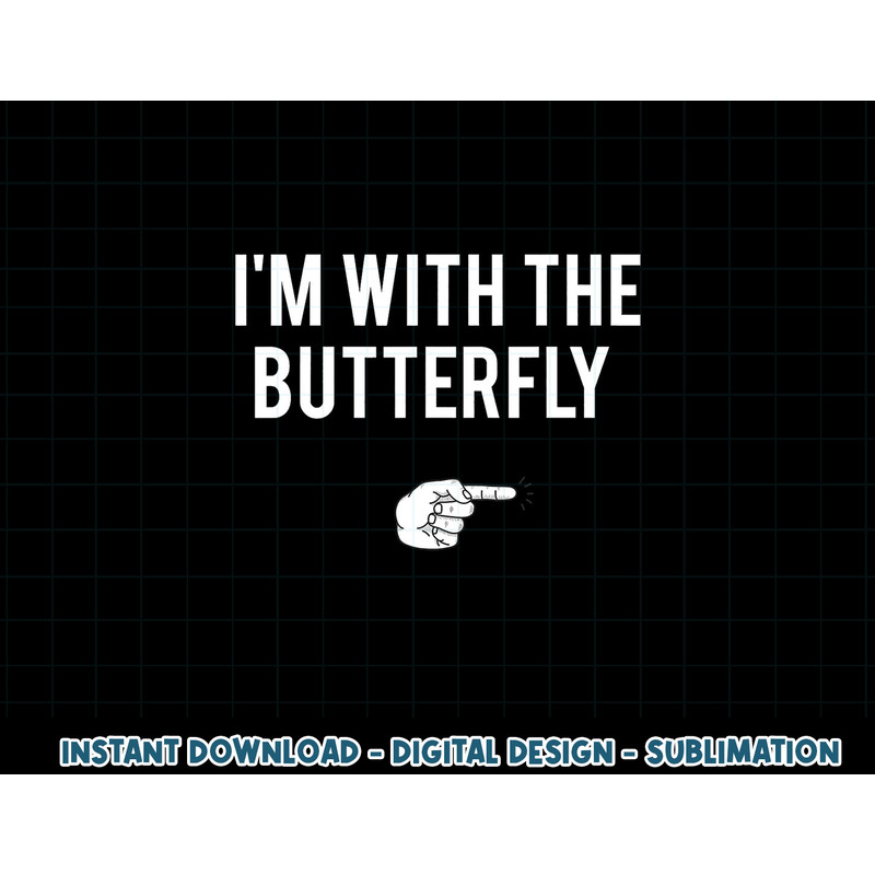 I m With Butterfly Halloween Costume Party Matching Couples png, sublimation copy.jpg