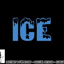 ice ice and baby funny family halloween costume couples 2022 png, sublimation copy