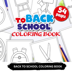 Welcome Back to School funny coloring books For Kids Bundle