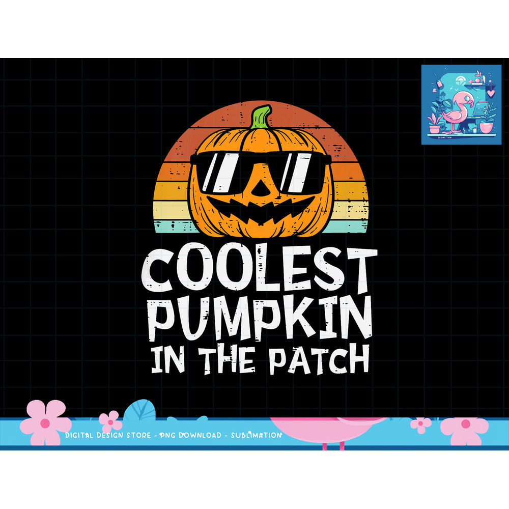 Kids Coolest Pumpkin In The Patch Toddler Boys Halloween Kids png, sublimation copy.jpg
