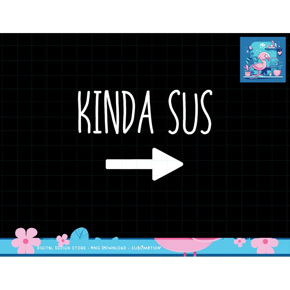 Kinda Sus Arrow Gaming Meme Matching Halloween Costume Funny png, sublimation copy.jpg