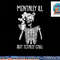Mentally Ill But Totally Chill Halloween Costume Skeleton Short Sleeve png, sublimation copy.jpg