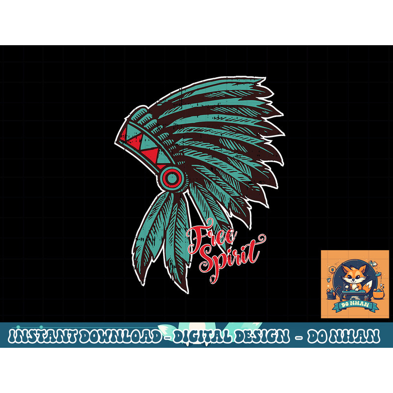 Native American Indian Free Spirit Awesome Halloween Gift png, sublimation copy.jpg
