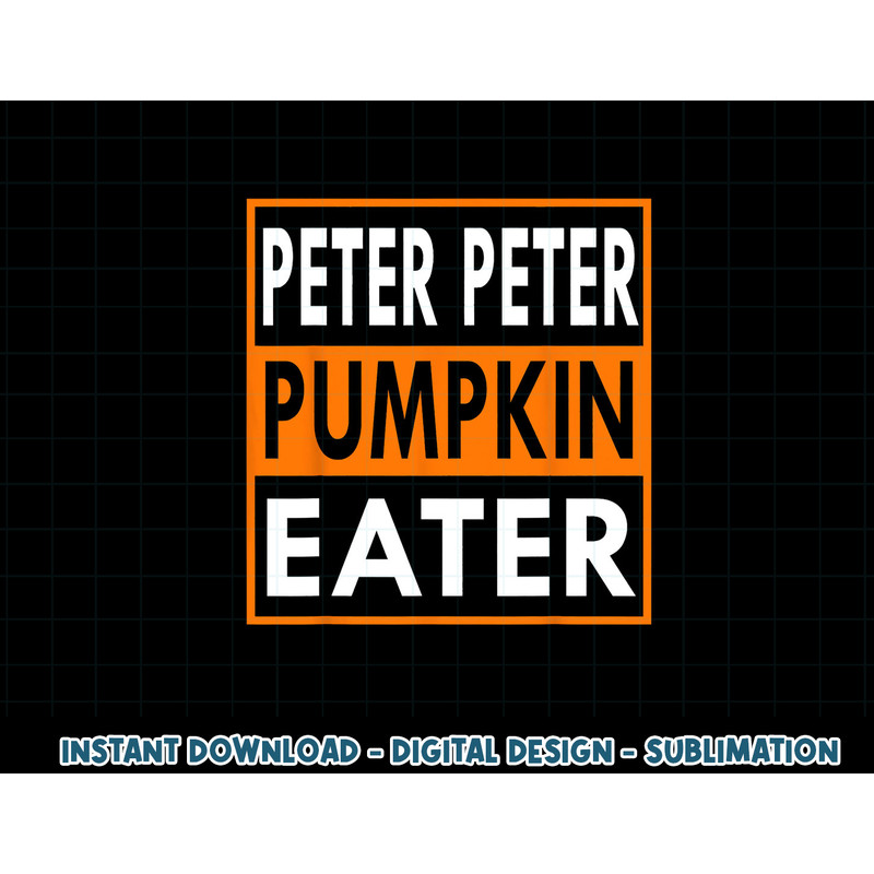Peter Pumpkin Eater Costume for Couples - Matching Halloween png, sublimation copy.jpg