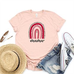 mama rainbow shirt, shirt for mom, mom life shirt, mothers day shirt, mothers day shirt, mom shirt, mama shirt