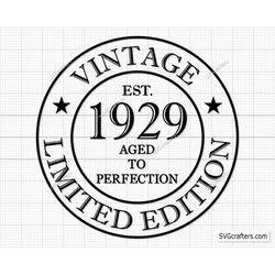 93rd Birthday Svg Png, 93rd svg, Aged to perfection svg, 93 and Fabulous svg, Vintage 1929  svg - Printable, Cricut & Si