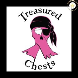 treasure chest svg, breast cancer svg, pink ribbon svg, treasured chests breast cancer, treasured chests cancer, cancer