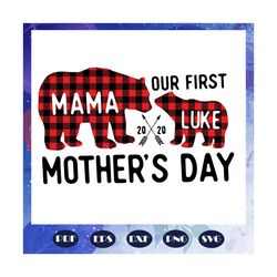 Mothers day svg, mama baby first mothers day, buffalo plaid bear, mothers day gift, gift for mom, matching mom baby, mom