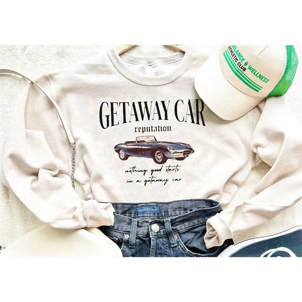 MR-1072023112412-getaway-car-t-shirt-sweatshirt-hoodie-nothing-good-starts-image-1.jpg