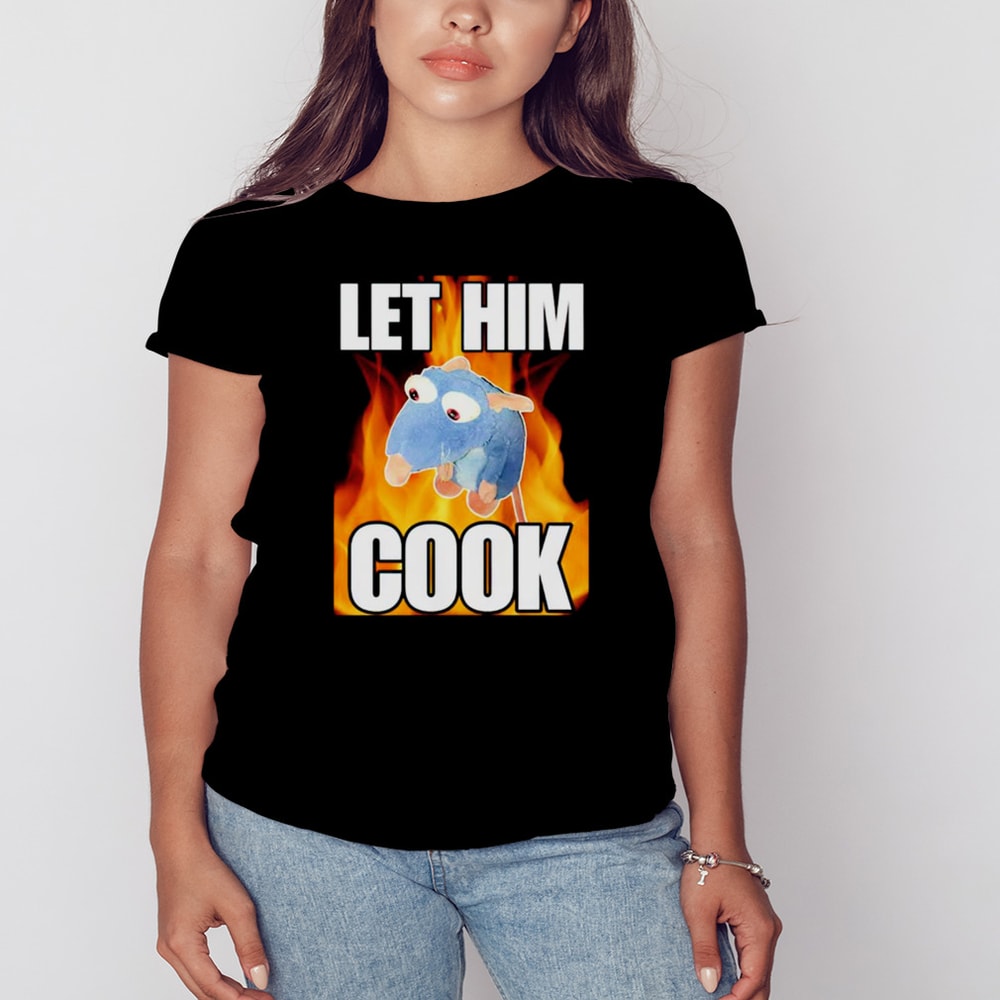 Remy Rat let him cook shirt, Shirt For Men Women, Graphic Design, Unisex Shirt