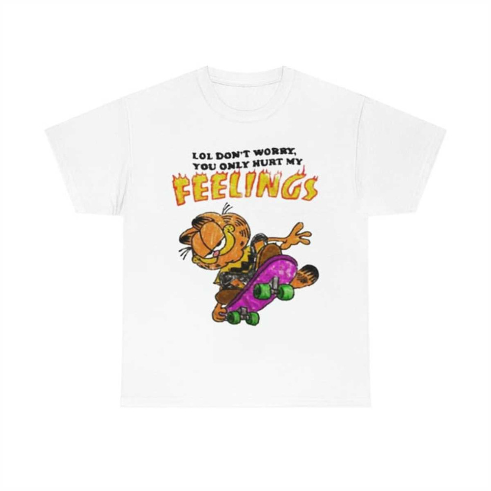 MR-1072023134429-garfield-dont-worry-you-only-hurt-my-feelings-t-shirt-image-1.jpg