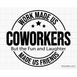 Coworker Gift Svg | Inspire Uplift