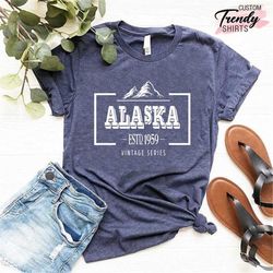 Alaska Shirt, Alaska Gifts, Alaska Trip Shirt, Mountain Shirt, Alaska State Shirt, Alaska Lover Shirt, Alaska Vacation S