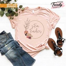 stem shirt, stem teacher shirt, teacher gift, science technology engineering math teacher shirt, gift for teacher, scien