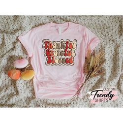thankful grateful blessed shirt,thankful mom shirt,retro thanksgiving shirt,leopard thankful womens thanksgiving outfit,
