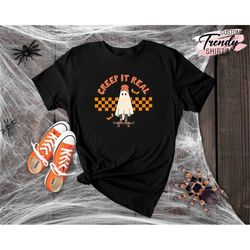Creep It Real Shirt, Retro Halloween Shirt, Halloween Gifts for Women, Retro Ghost Shirt,Spooky Season Shirt,Vintage Gho