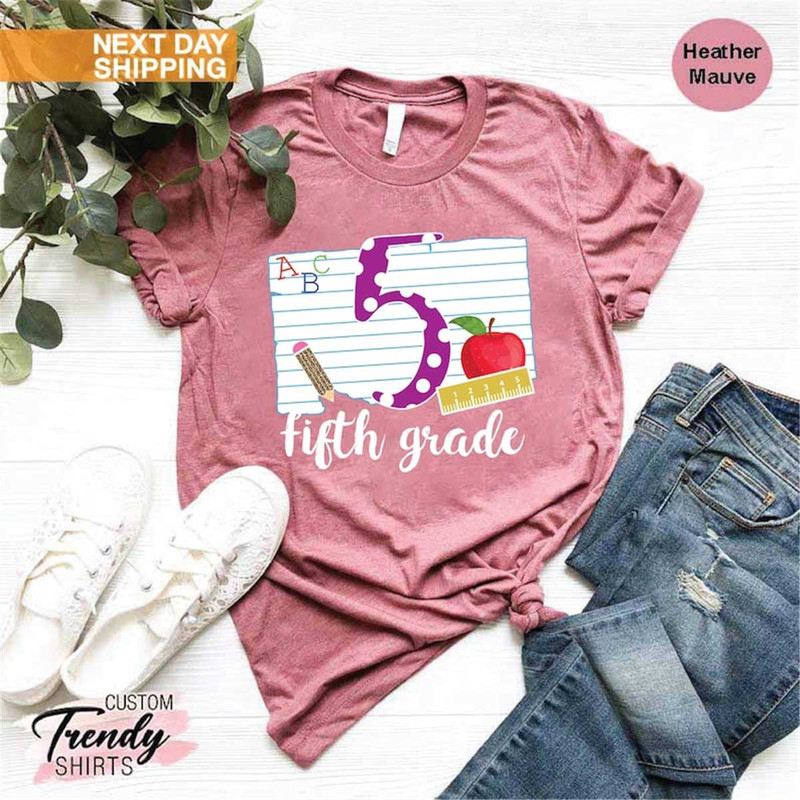 MR-1072023154548-back-to-school-teacher-shirt-teacher-gifts-5th-grade-shirt-image-1.jpg