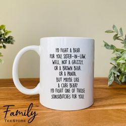i'd fight a bear for you sister-in-law... - coffee mug - funny sister-in-law mug - sister-in-law gift - funny gift
