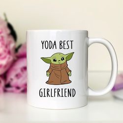 yoda best girlfriend - yoda mug - yoda girlfriend mug - funny girlfriend gift - gifts for her - valentine's day gift