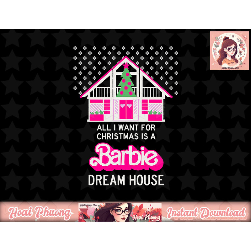Barbie All I Want For The Holiday png, sublimation copy.jpg