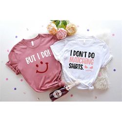 funny couple shirts, valentine couple matching shirt, valentines day gift for couples, girlfriend boyfriend shirt, coupl