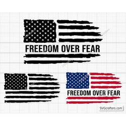 Freedom Over Fear Flag svg, freedom svg, medical freedom svg, we the people svg, 2nd amendment svg - Printable, Cricut &