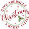 have yourself a merry little Christmas round.jpg