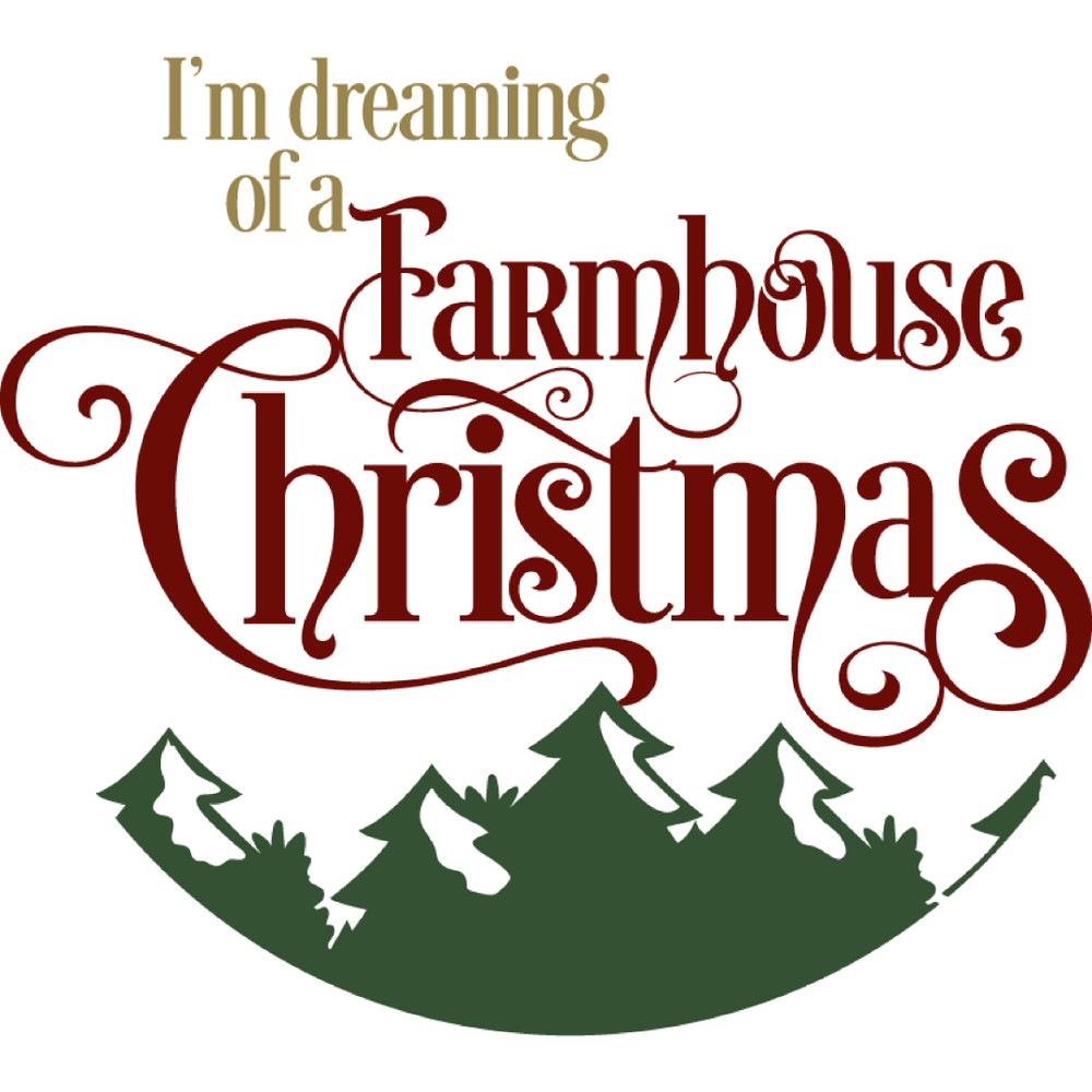 Im dreaming of a farmhouse Christmas round.jpg