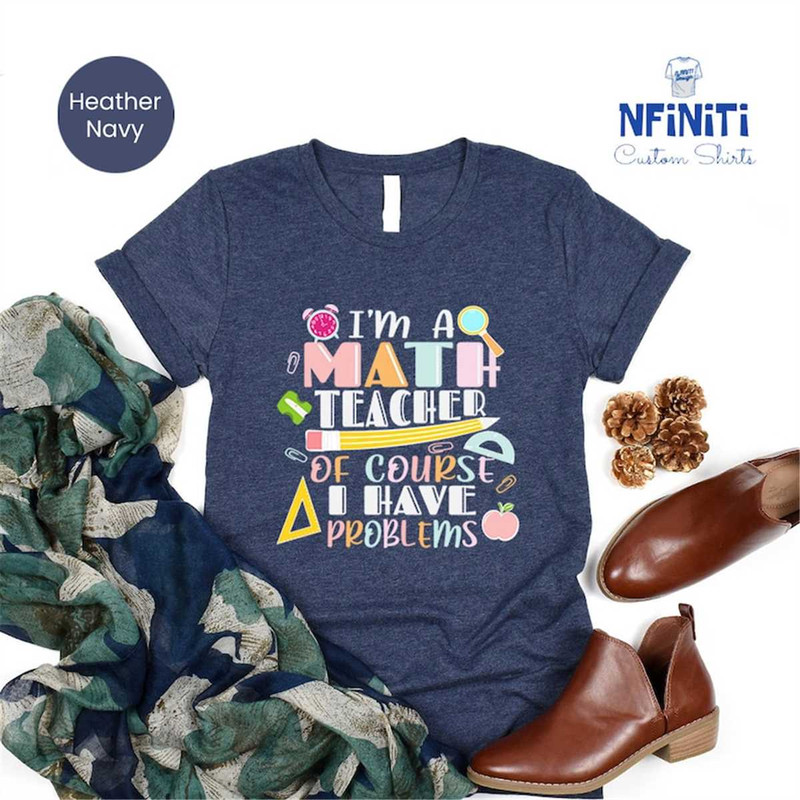 MR-1072023222811-math-teacher-shirt-math-teacher-gift-teacher-life-shirt-image-1.jpg