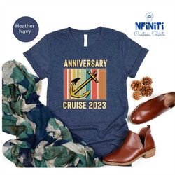 anniversary cruise 2023 shirt, cruise anniversary tee, gift for her, retro cruise anniversary shirts, wedding anniversar