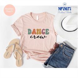 dance crew shirt, dance competition team shirts, dance teacher tshirt, retro dance mom tee, dance lover shirt, dancer gi