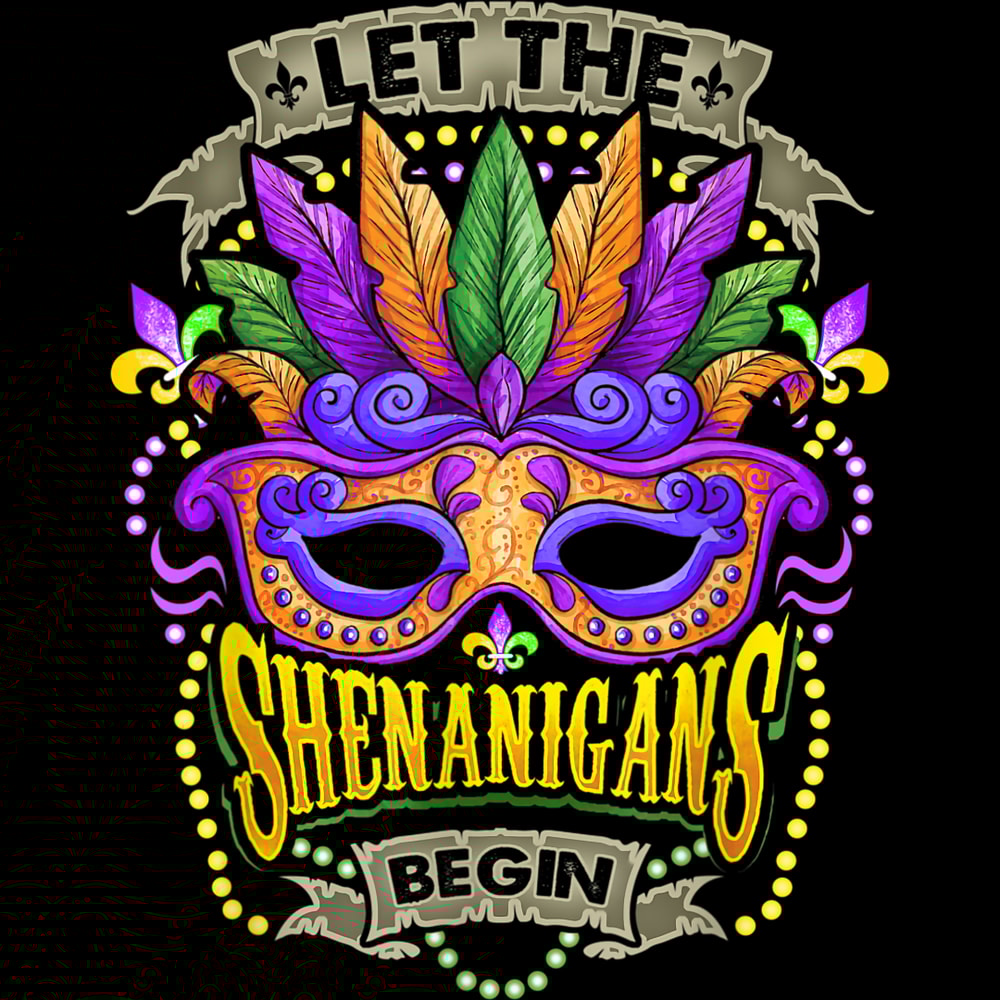 Mardi Gras _ Let The Shenanigans Begin _ Mask Costume T-Shirt.jpg