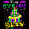 Mardi Gras Birthday Shirt It_s My Mardi Gras Birthday Y_all T-Shirt.jpg