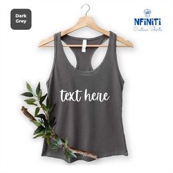 text here tank top, custom text tank top, custom tank top, custom text here raceback, personalized gift raceback, custom